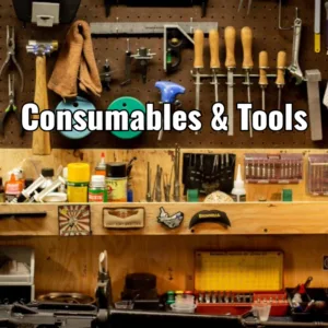 Consumables & Tools